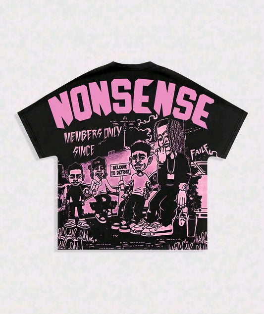 Nonsense Graphic Tee